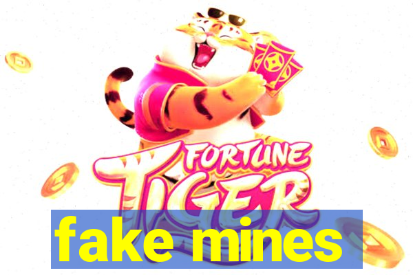 fake mines